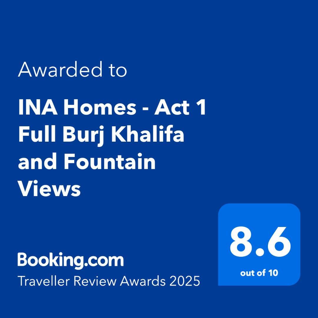 Ina Homes - Act 1 Full Burj Khalifa And Fountain Views Dubai Exterior photo